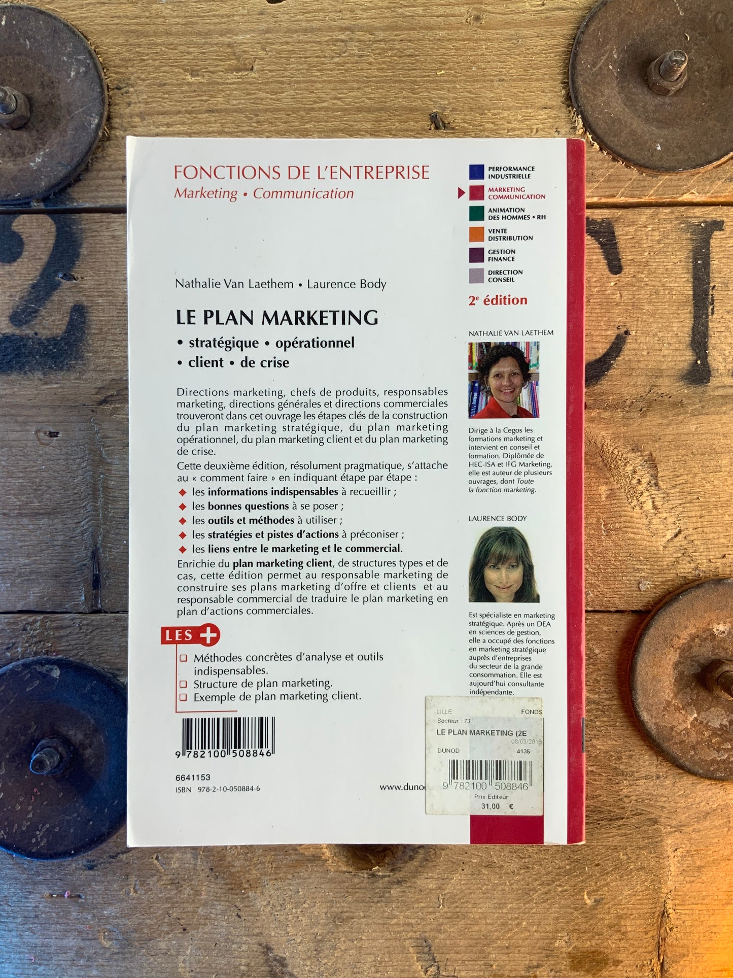 Le plan marketing : Plan statégique, Plan opérationnel, Plan client, Plan de crise - Nathalie Van Laethem et Laurence Body