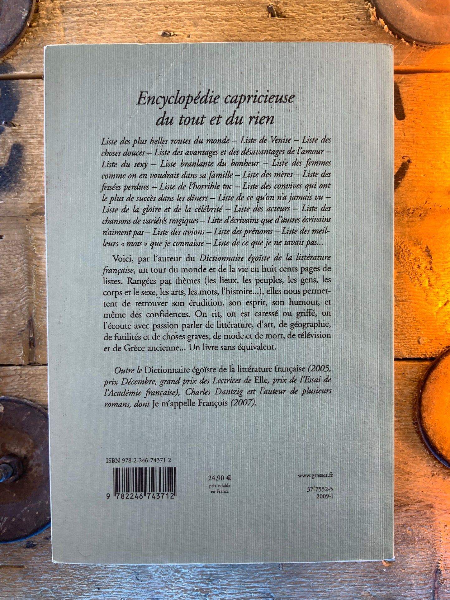 Encyclopédie capricieuse du tout et du rien - Charles Dantzig