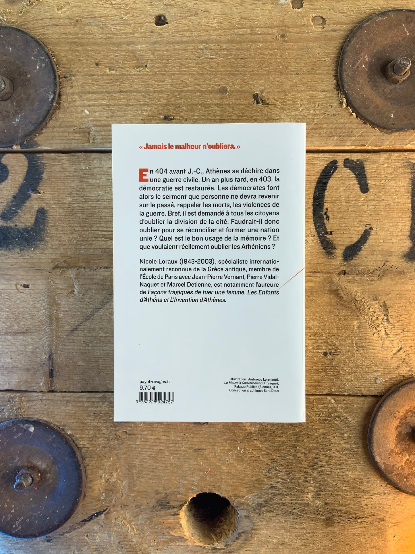 La cité divisée : l’oubli dans la mémoire d’Athènes - Nicole Loraux