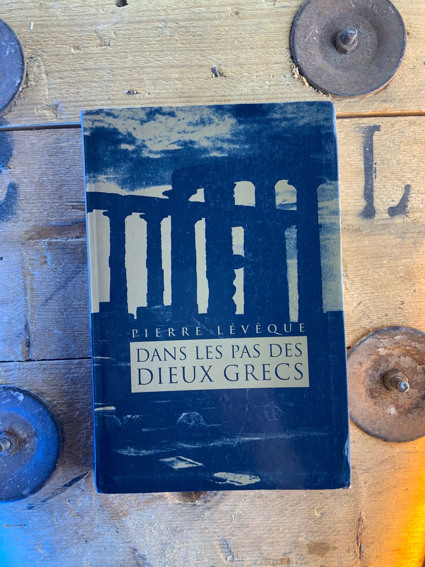 Dans les pas des dieux grecs - Pierre Lévêque