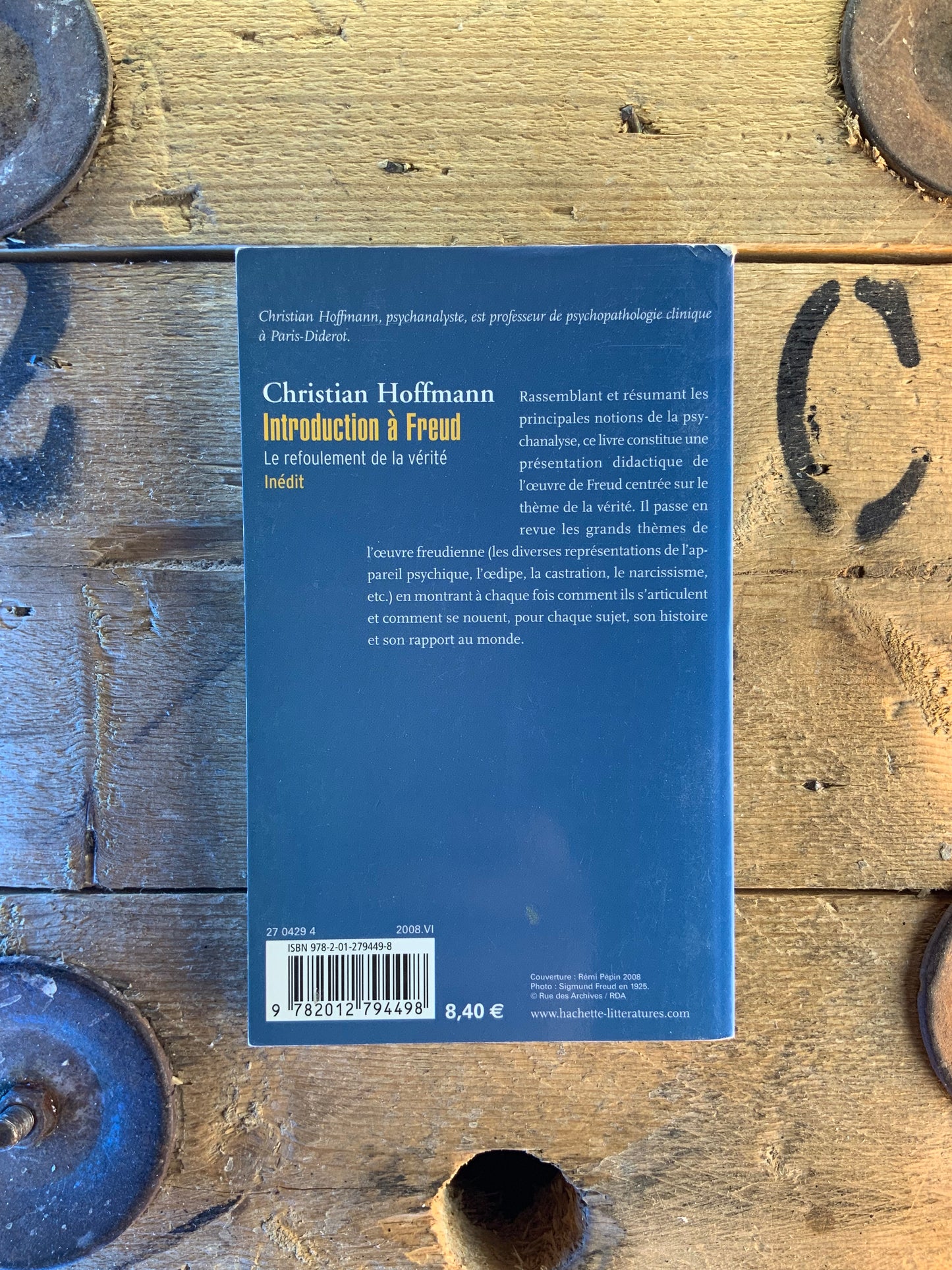 Introduction à Freud : le refoulement de la vérité - Christian Hoffmann