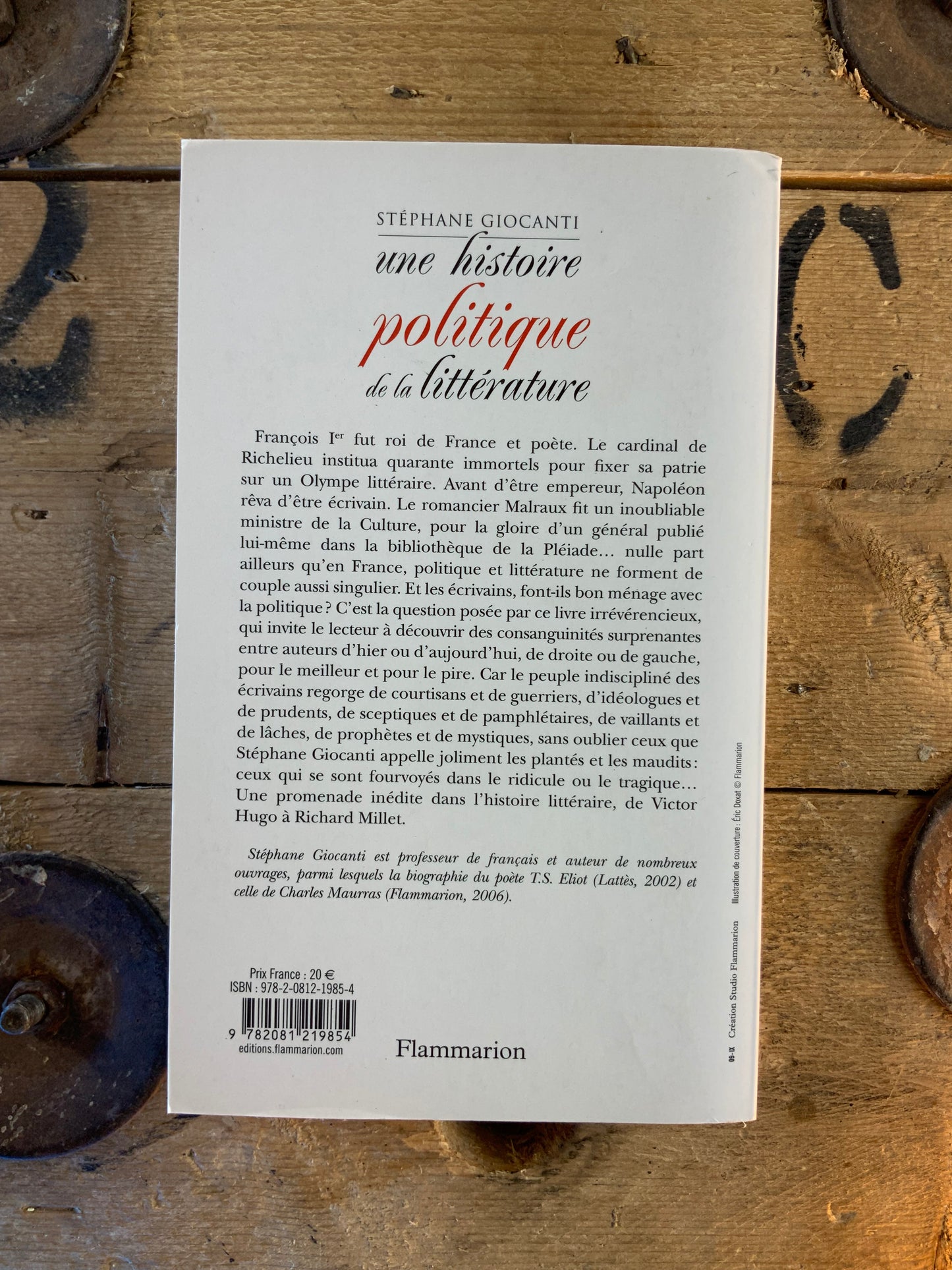 Une histoire politique de la littérature - Stéphane Giocanti
