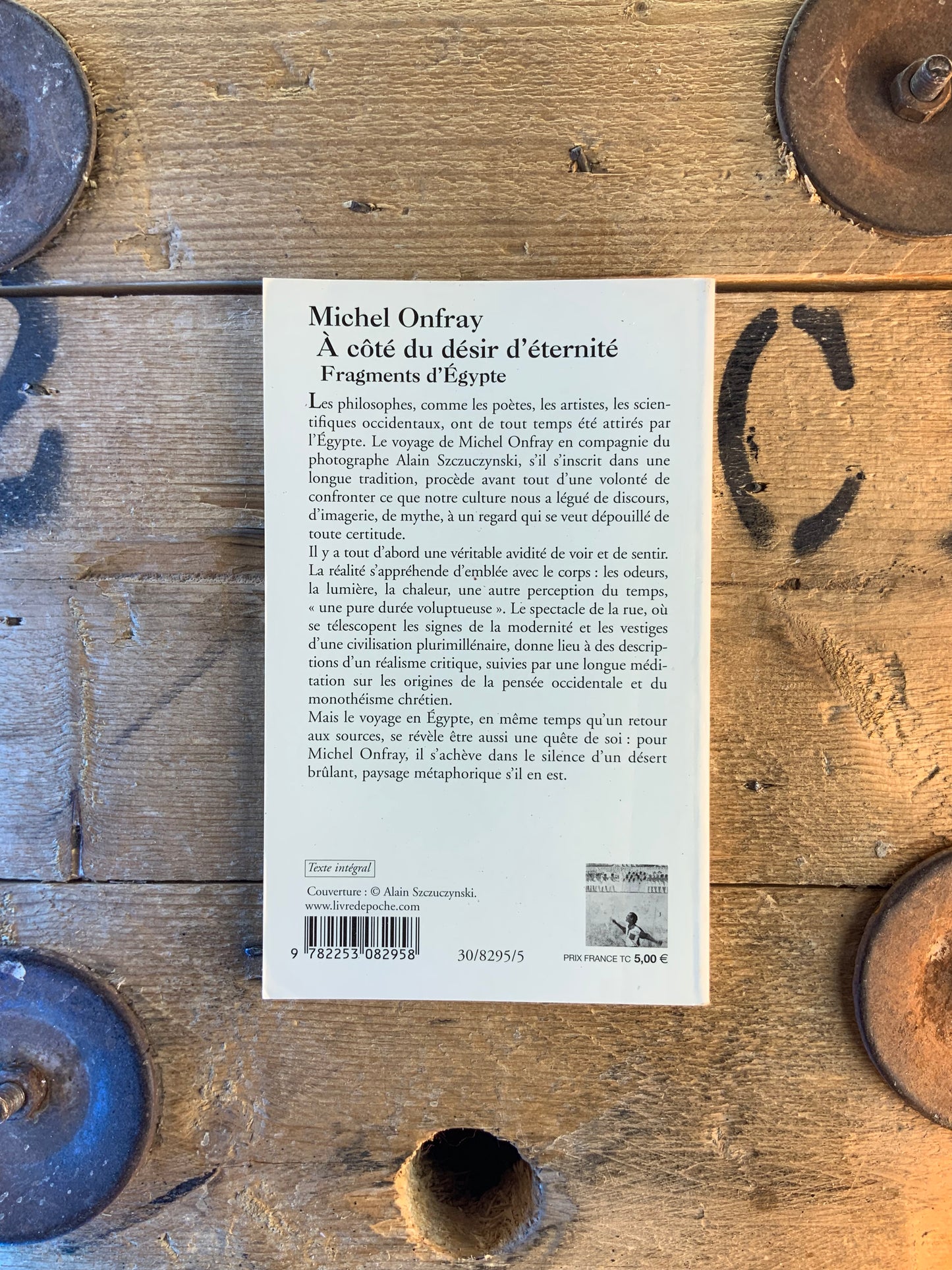 À côté du désir d’éternité : fragments d’Égypte - Michel Onfray