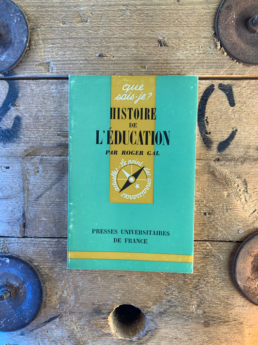 Histoire de l’éducation - Roger Gol