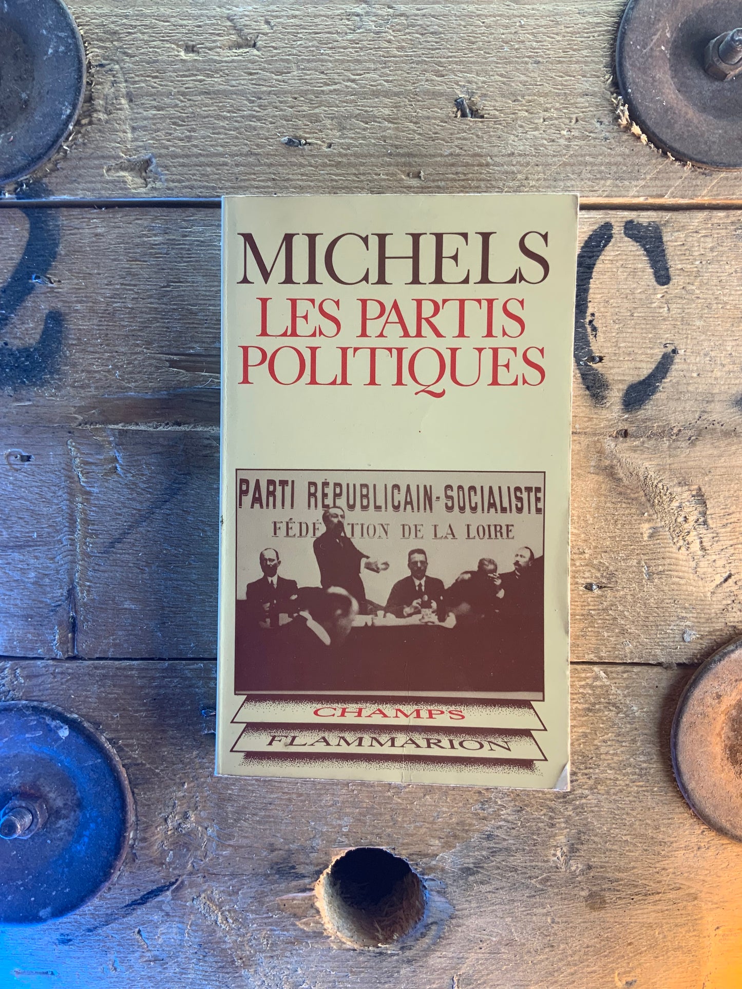 Les partis politiques - Robert Michels