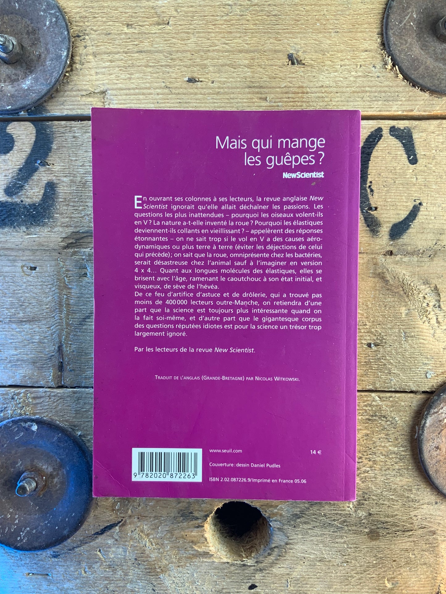 Mais qui mange les guêpes ? et 100´autres questions idiotes et passionnantes