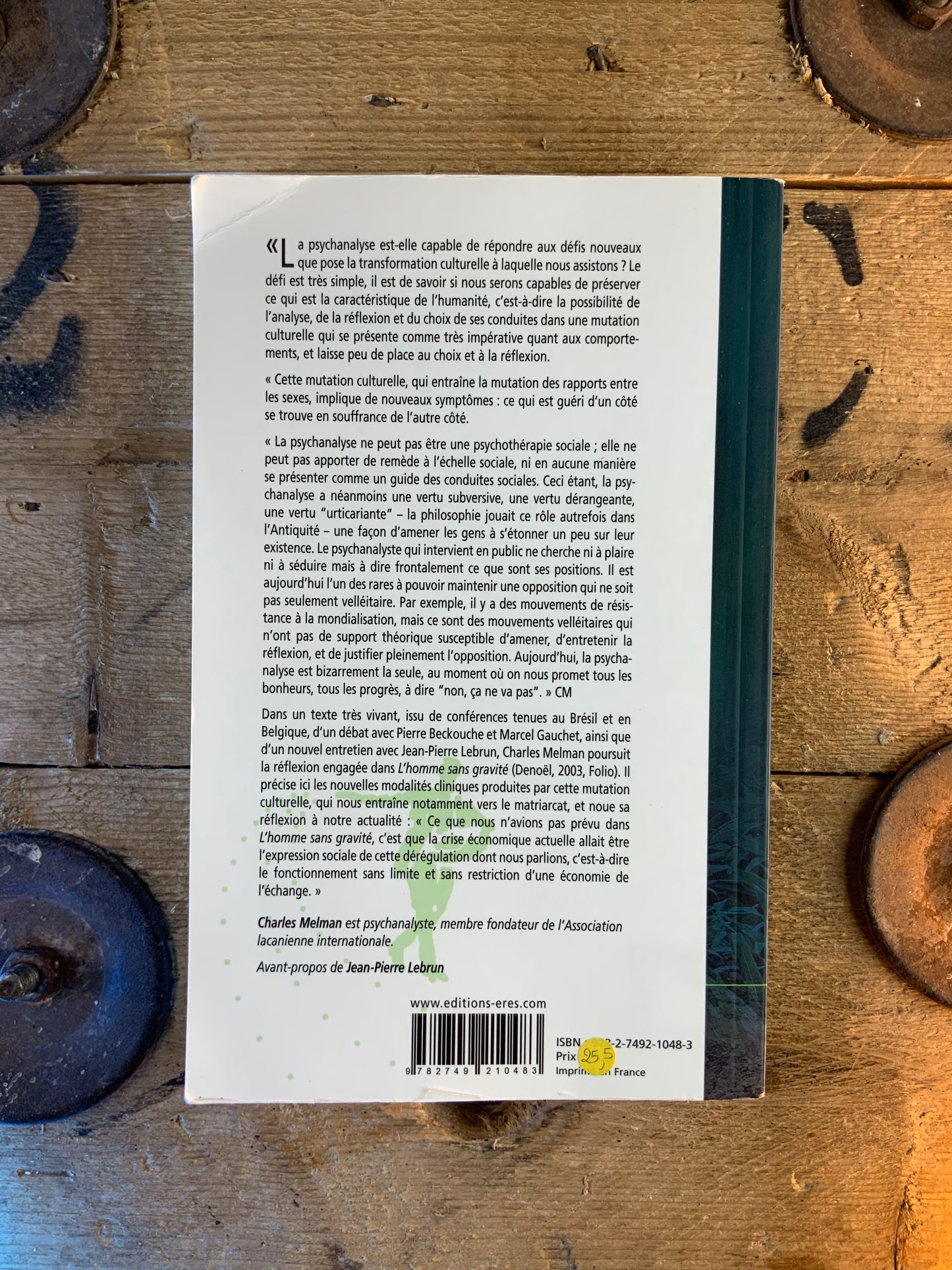 La nouvelle économie psychique : la façon de penser et de jouir aujourd’hui - Charles Melman