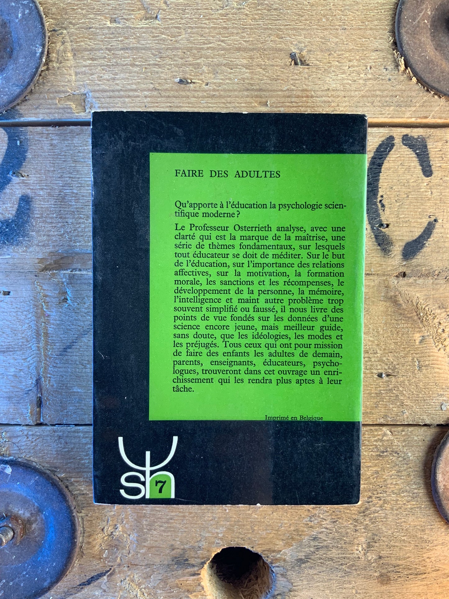 Faire des adultes - Paul A. Osterrieth