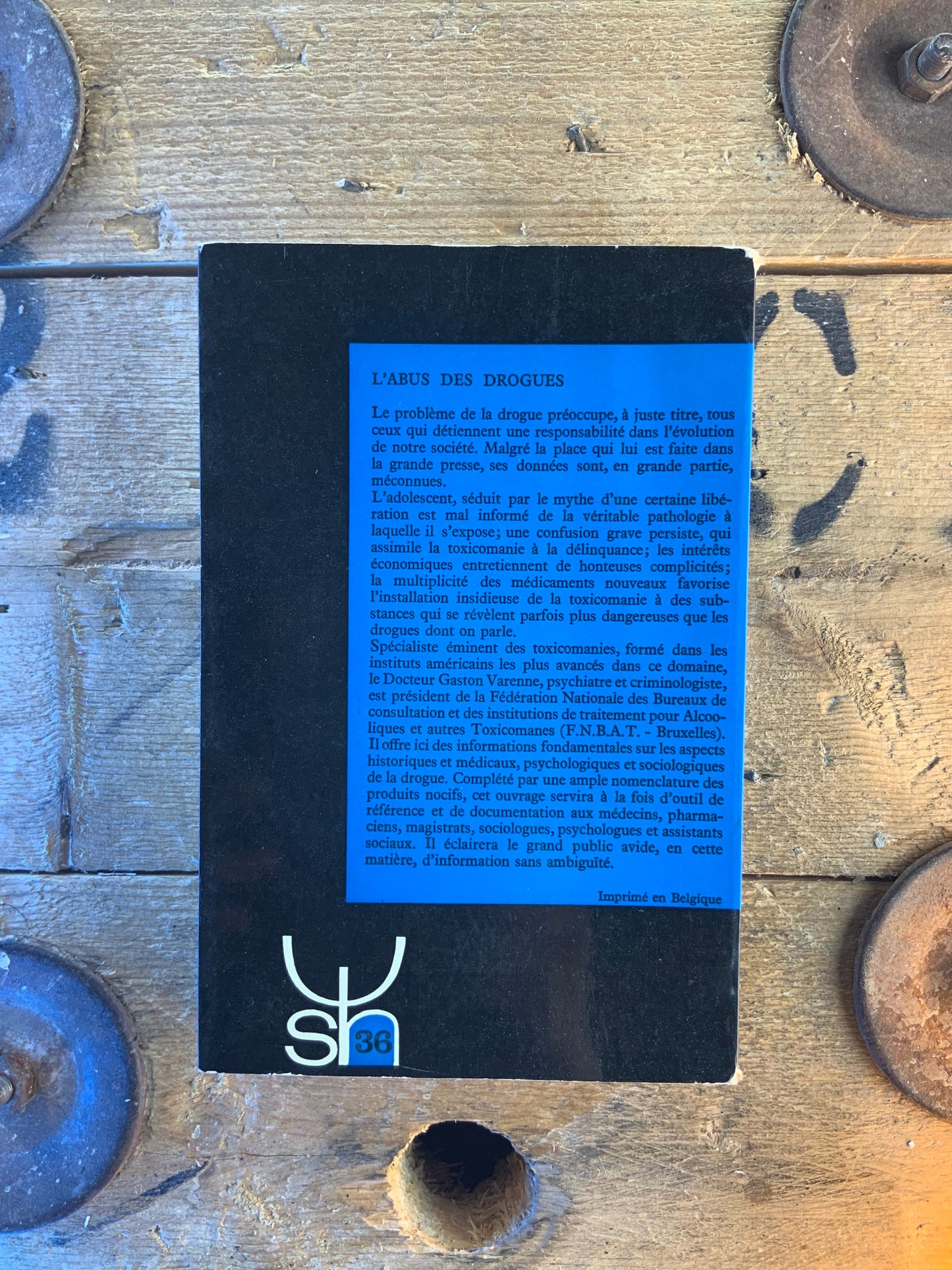 L’abus des drogues - Dr G. Varenne
