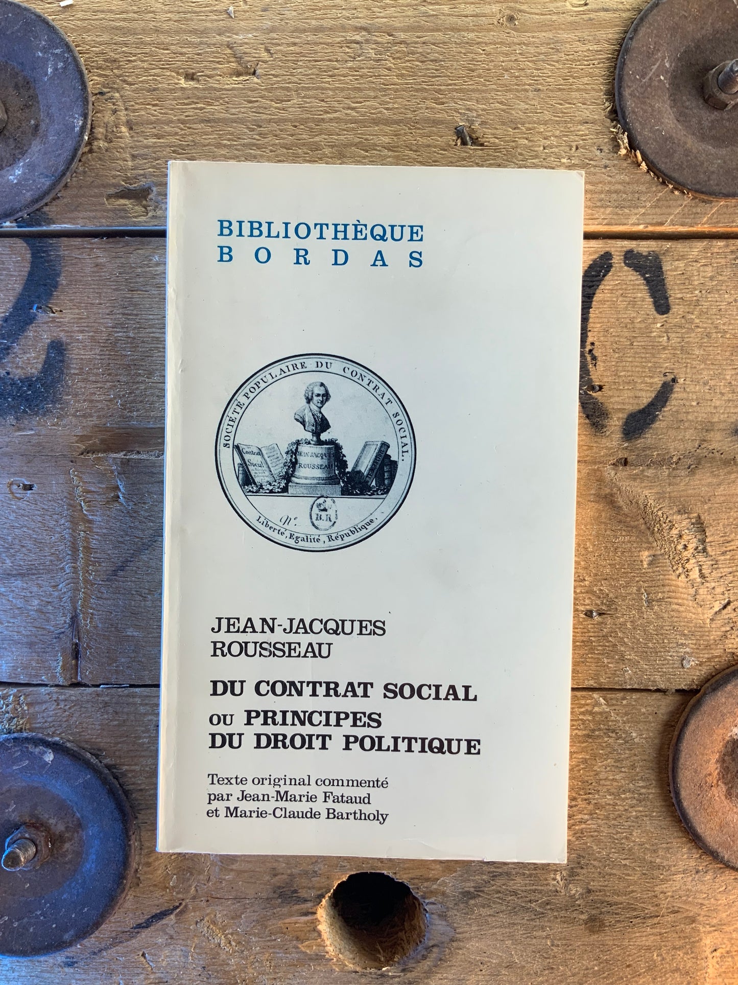 Du contrat social ou Principes de droit politique - Jean-Jacques Rousseau