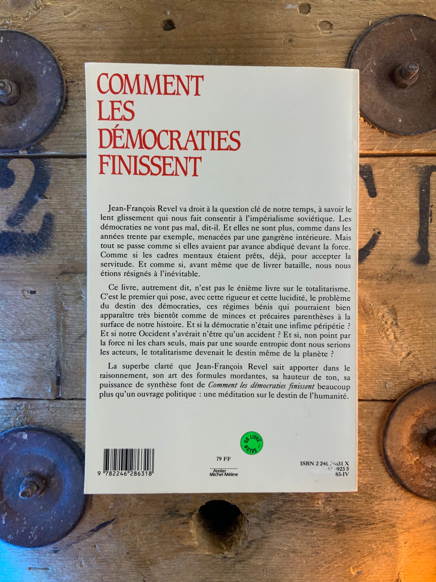 Comment les démocraties finissent - Jean-François Revel