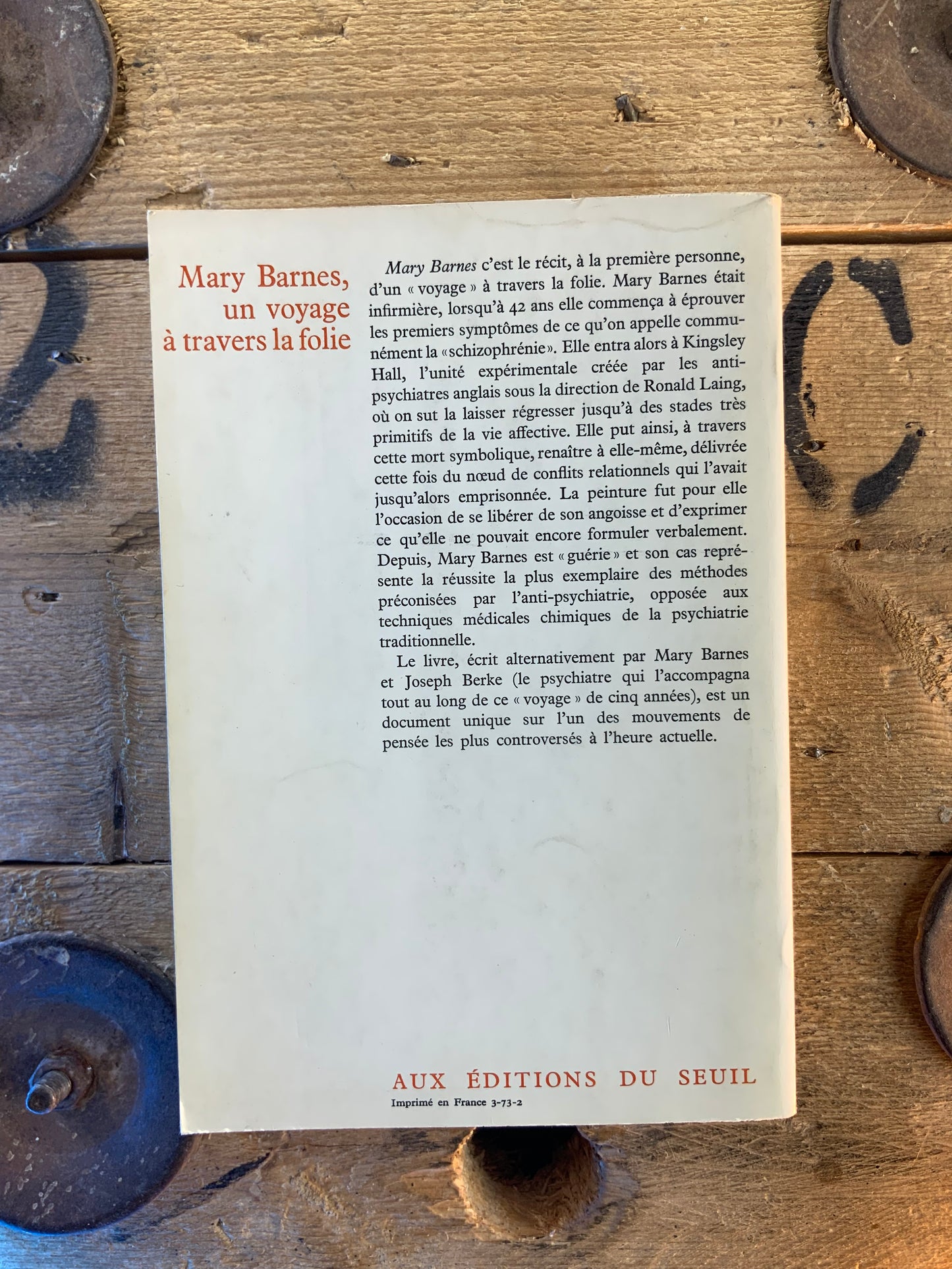 Marry Barnes, un voyage à travers la folie - M. Barnes et J. Berke