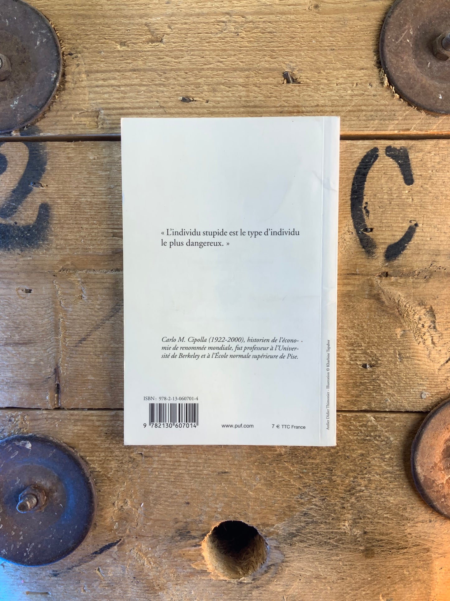 Les lois fondamentales de la stupidité humaine - Carlo M. Cipolla