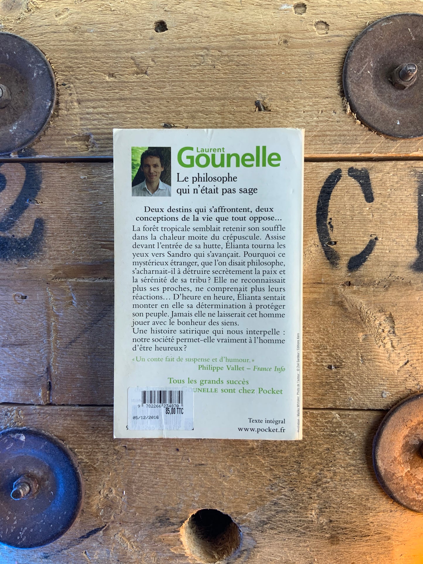 Le philosophe qui n’étais pas sage - Laurent Gounelle
