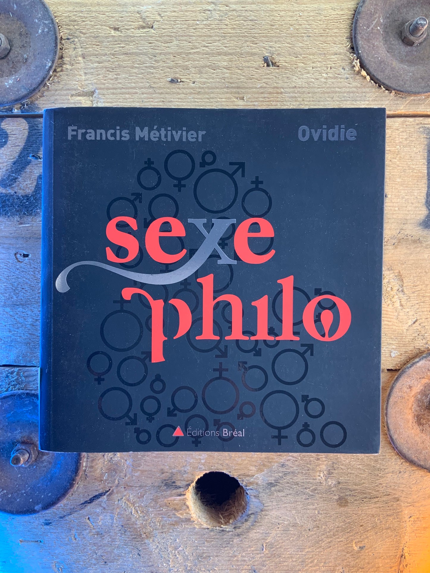 Sexe Philo - Francis Métivier