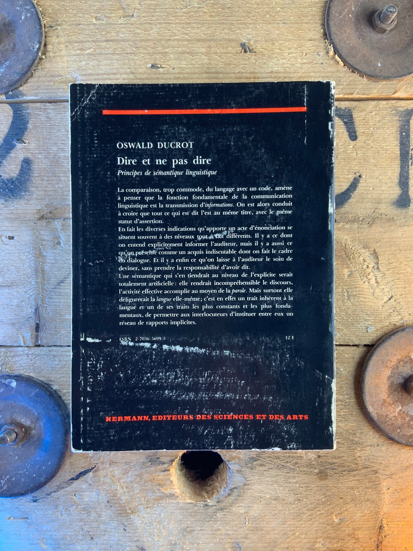 Dire et ne pas dire : principes de semantique linguistique - Oswald Ducrot