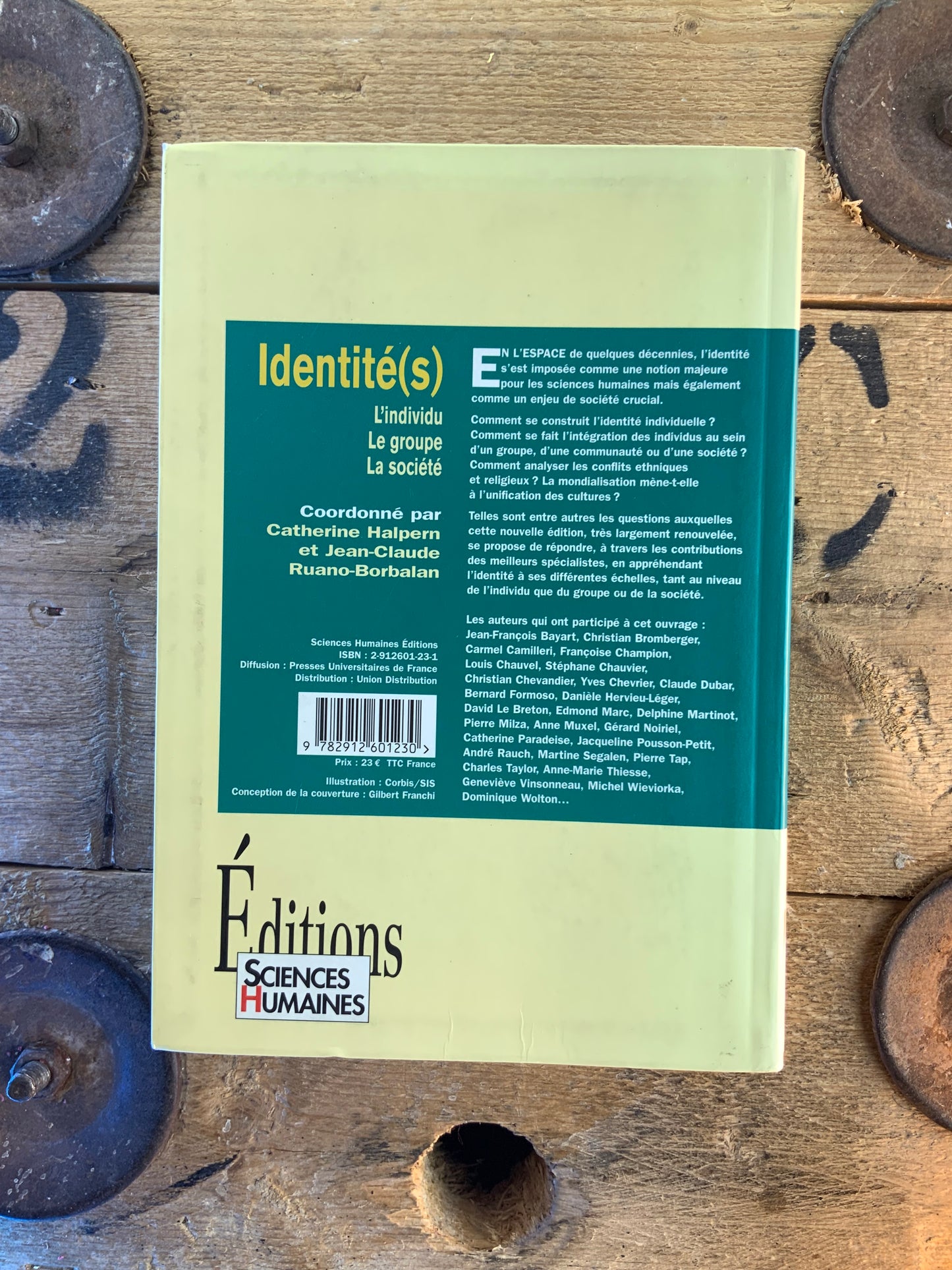 Identité(s) : L’individu, le groupe, la société