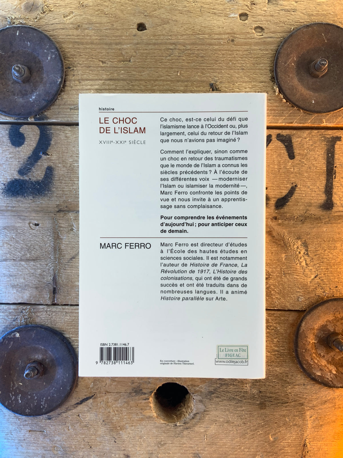Le choc de l’islam : XVIIe siècle - XXIe siècle - Marc Ferro