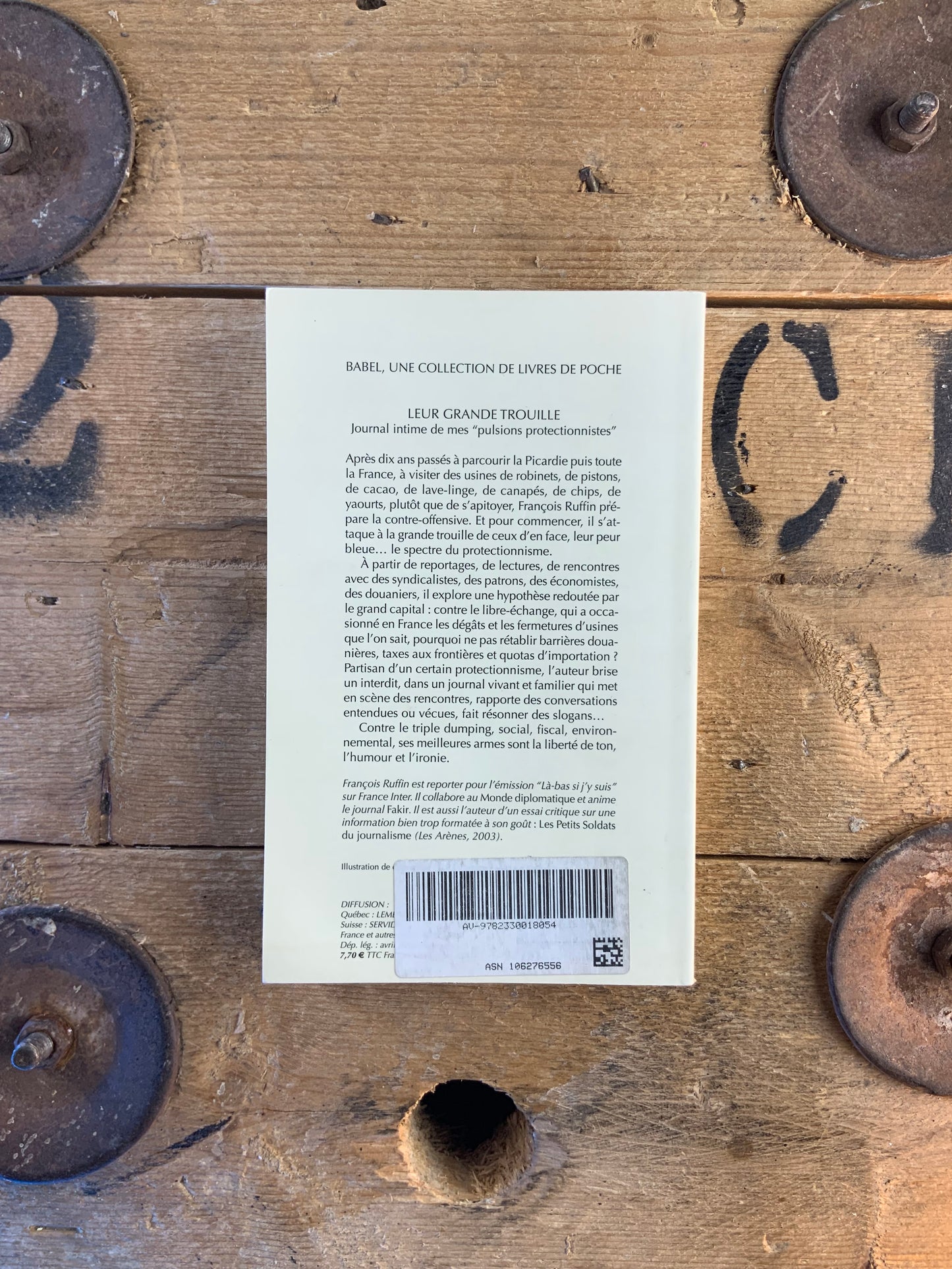 Leur grande trouille : journal intime de mes pulsions protectionnistes - François Ruffin
