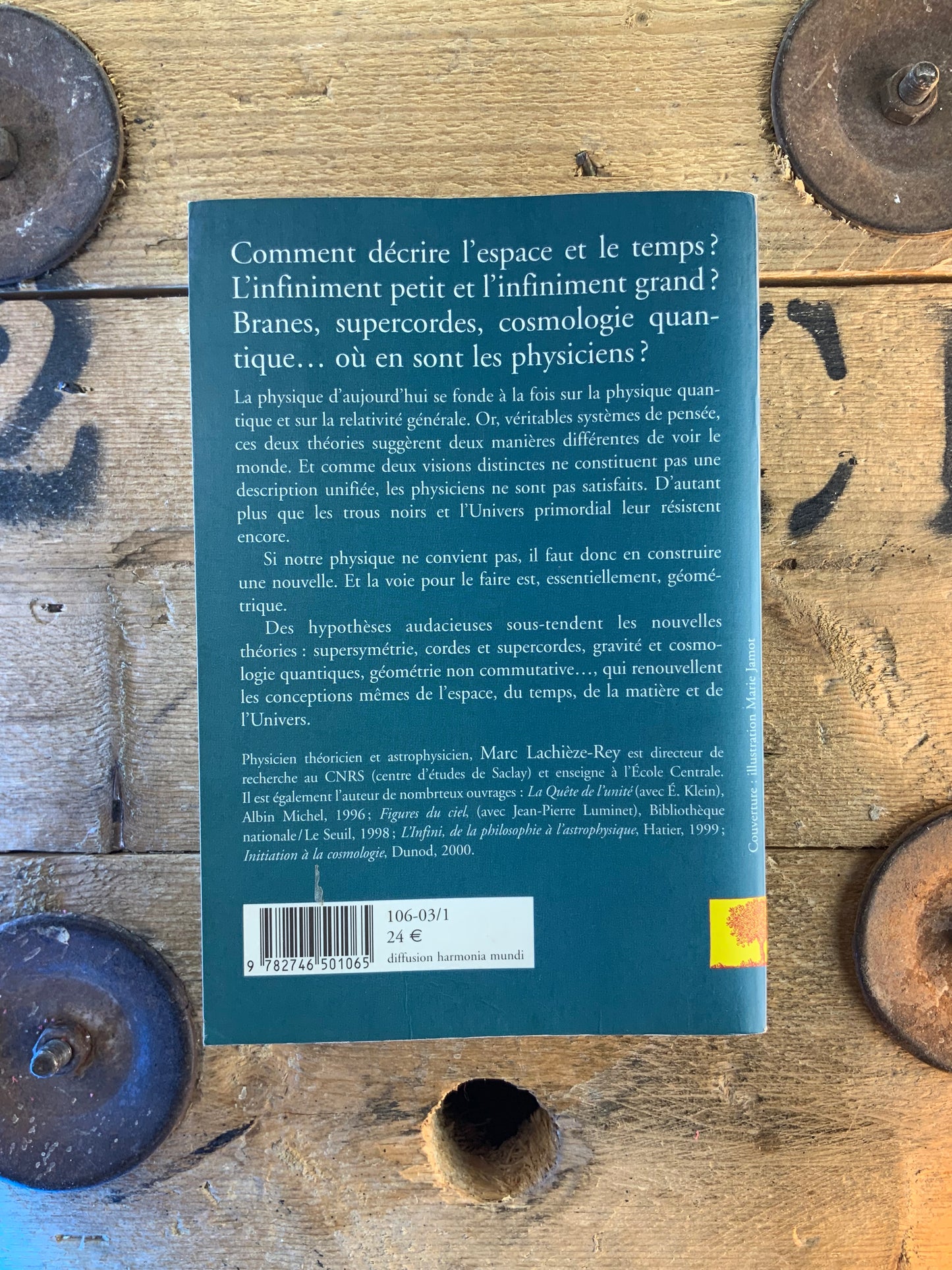 Au-delà de l’espace et du temps : la nouvelle physique - Marc Lachièze-Rey
