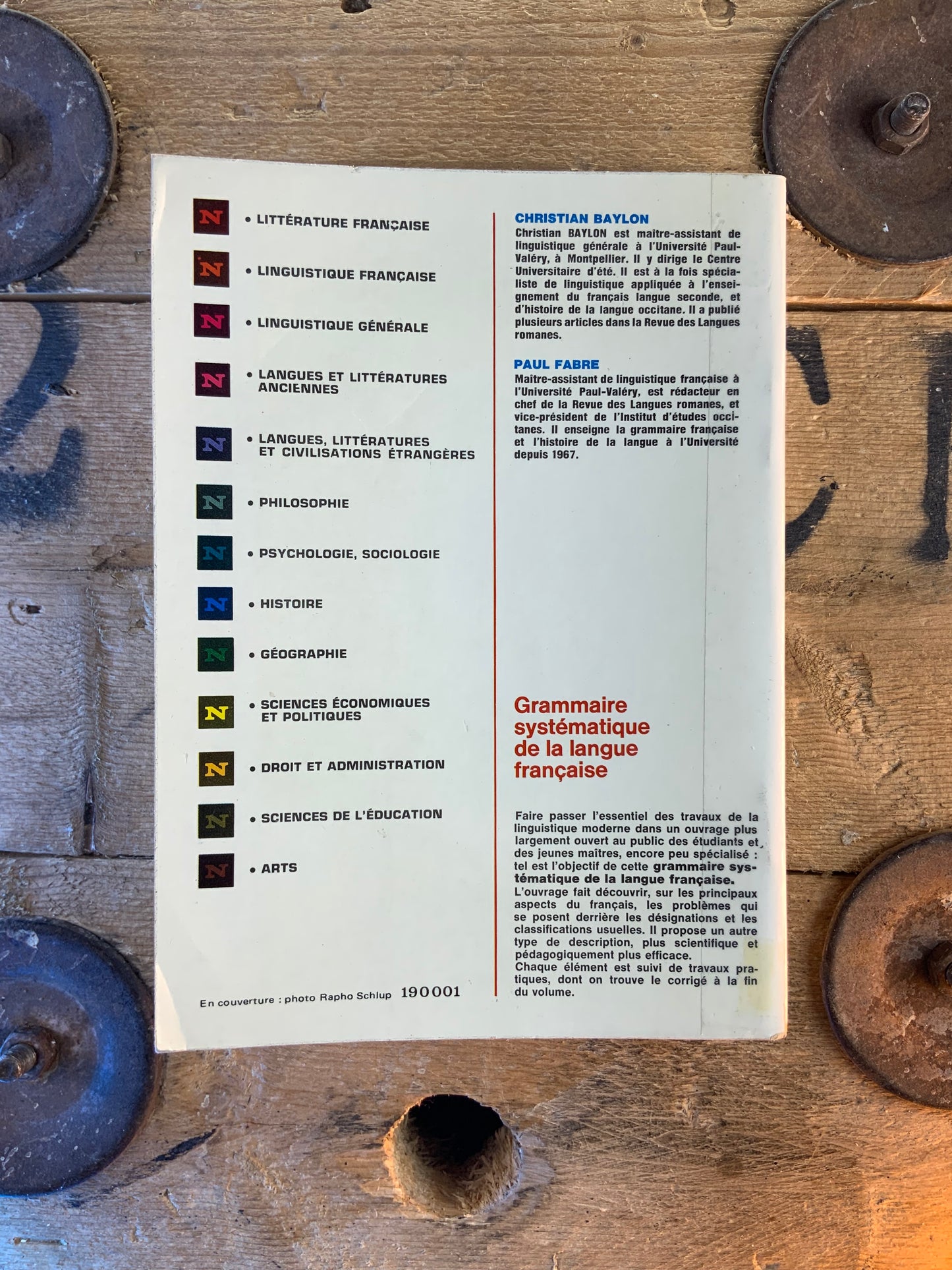 Grammaire systématique de la langue française, avec des travaux pratiques d’application et leurs corrigés - Christian Baylon et Paul Fabre