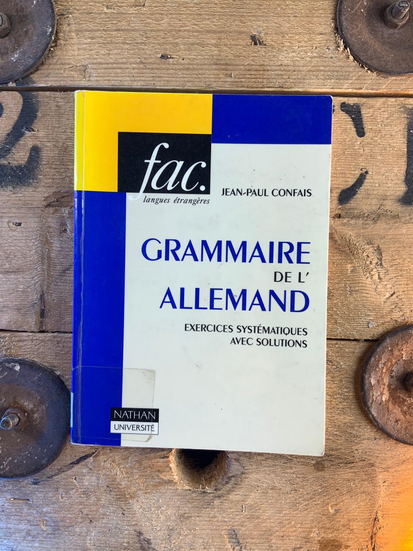 Grammaire de l’allemand : exercices systématiques avec solution - Jean-Paul Confais