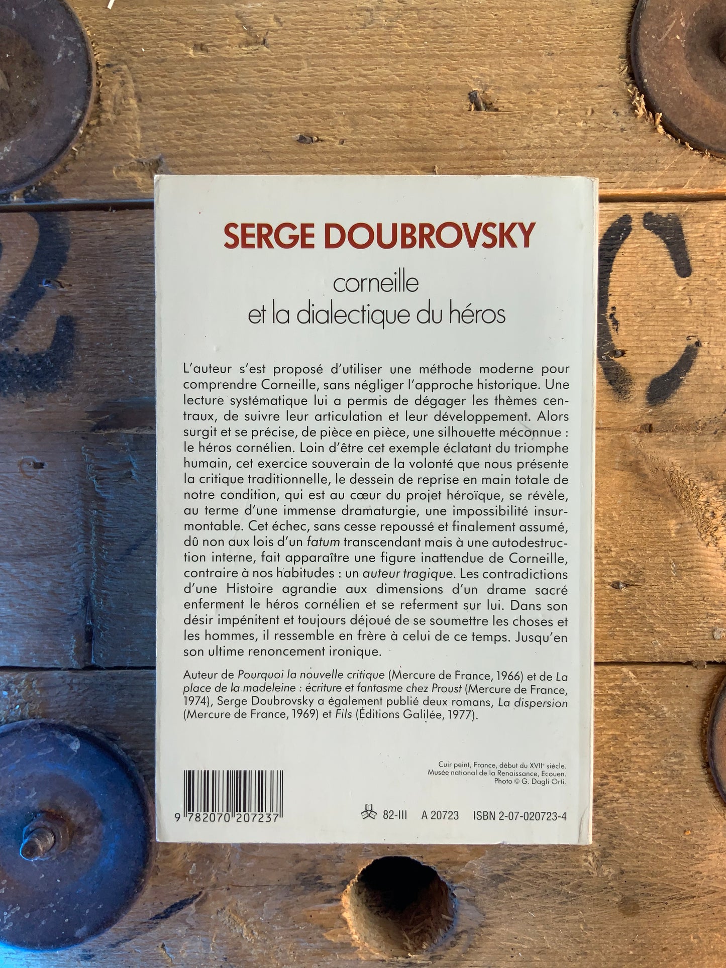 Corneille et la dialectique du héros - Serge Doubrovsky