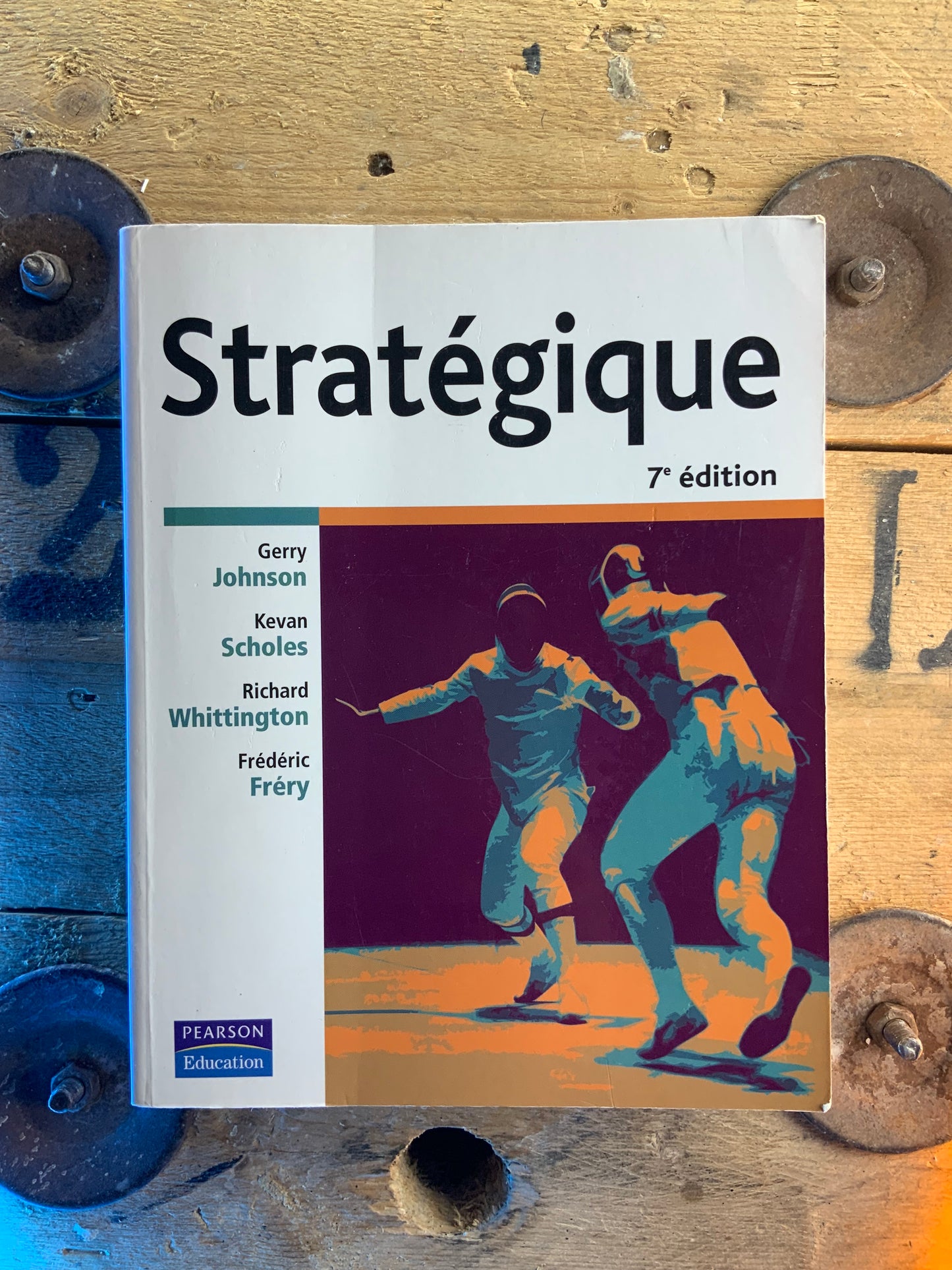 Stratégique - Gerry Johnson , Kevan Scholes , Richard Wittington , Frédéric Fréry