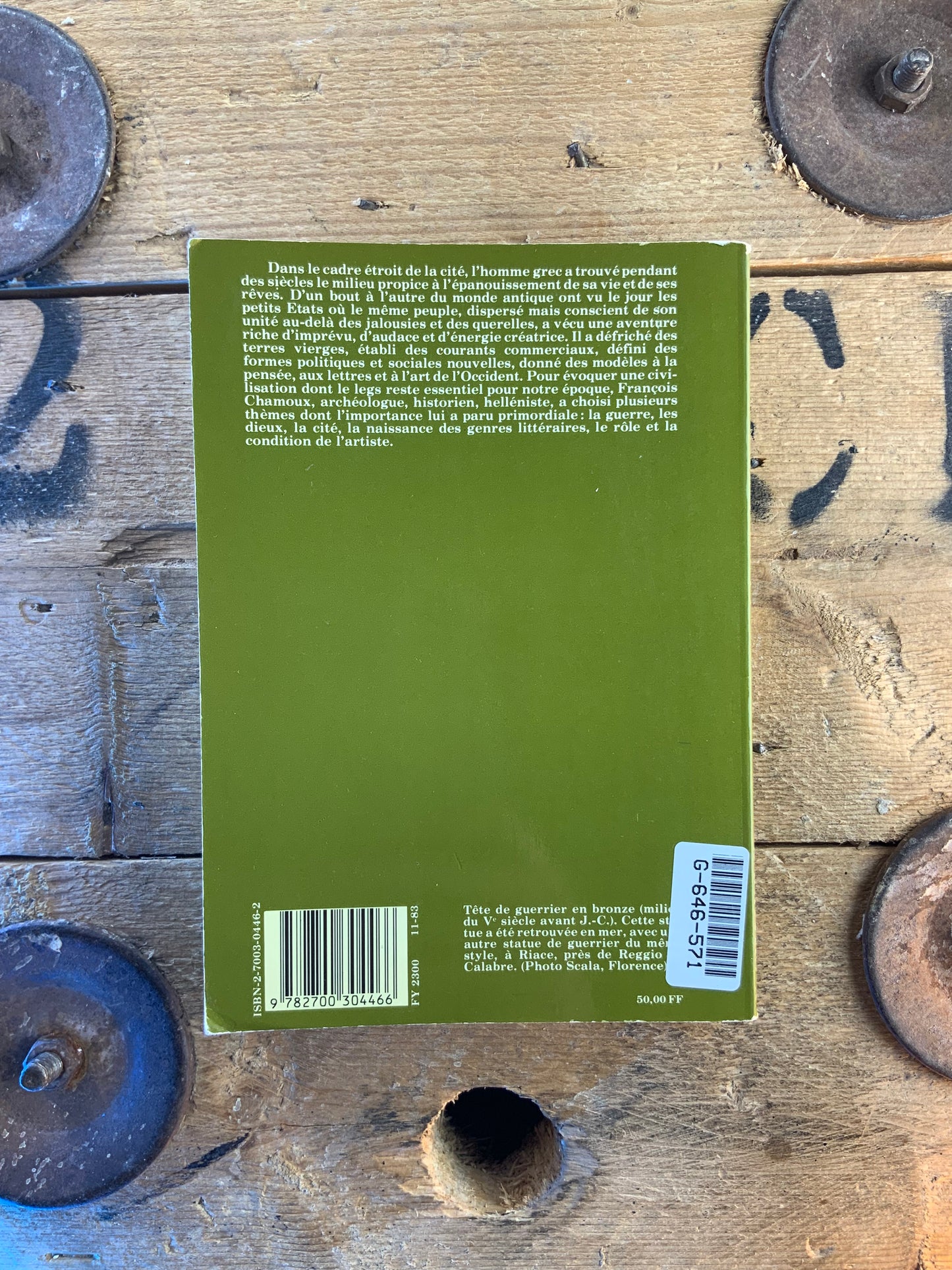 La civilisation grecque - François Chamoux