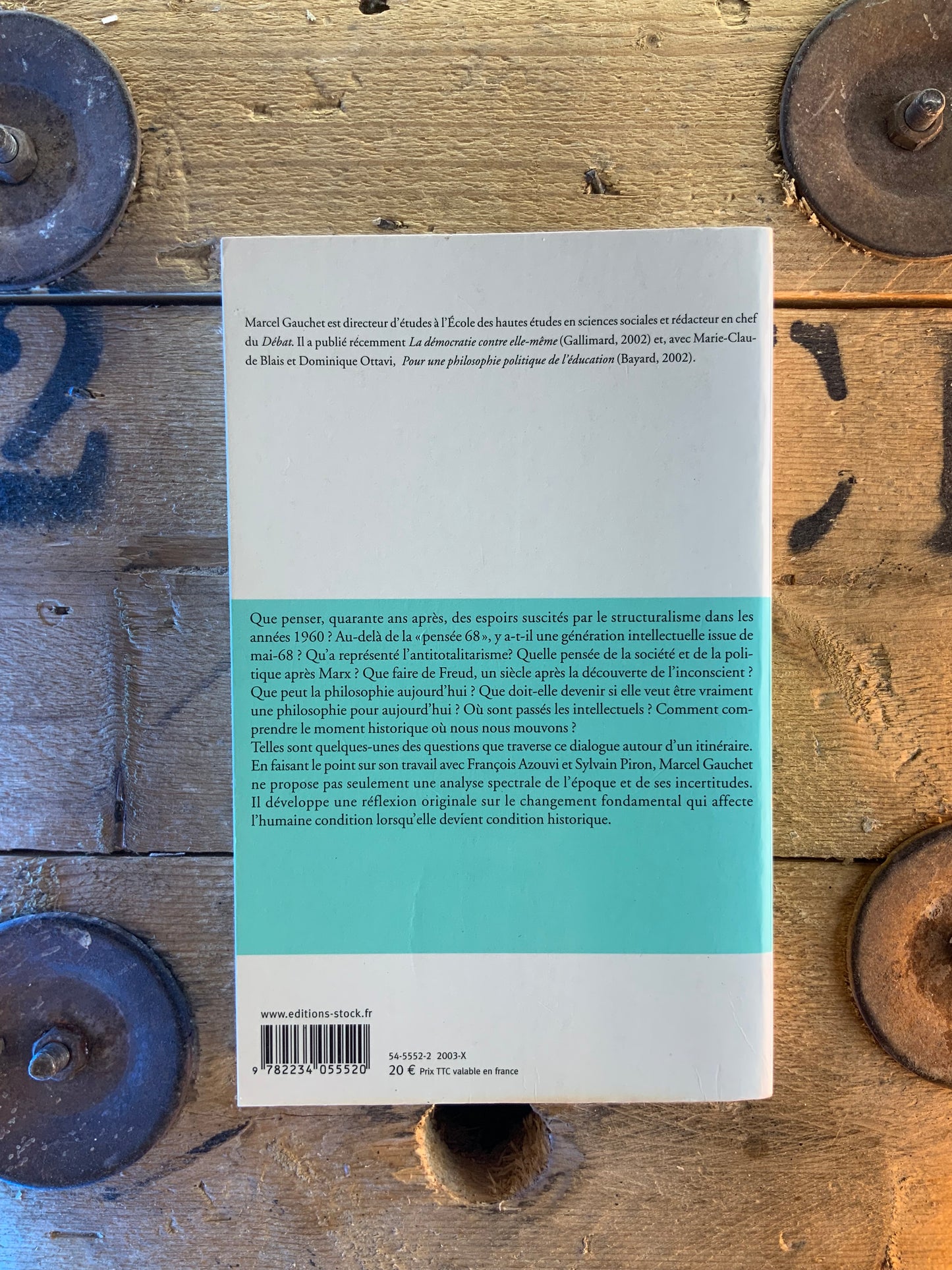 La condition historique - Marcel Gauchet