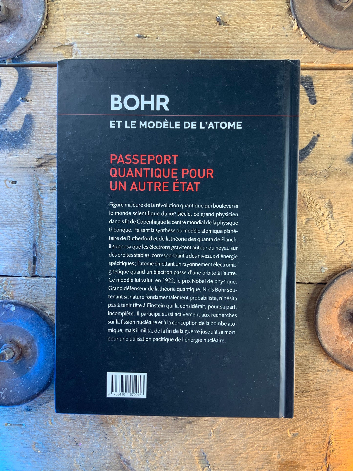 Bohr et le modèle de l’atome : passeport quantique pour un autre état