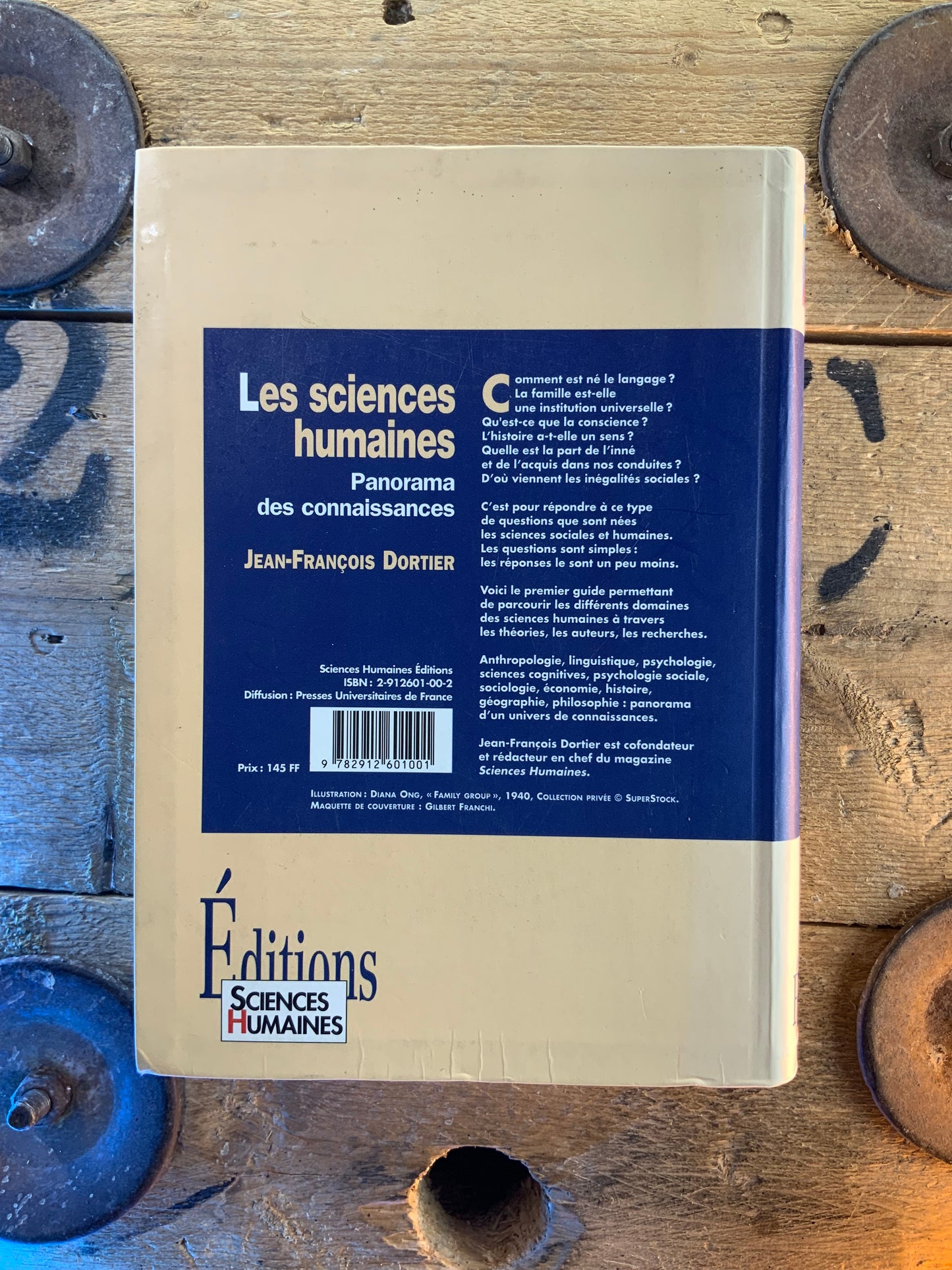 Les sciences humaines : Panorama des connaissances - Jean-François Dortier
