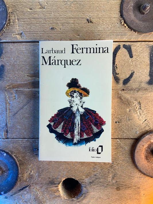 Fermina Marquez - Valery Larbaud
