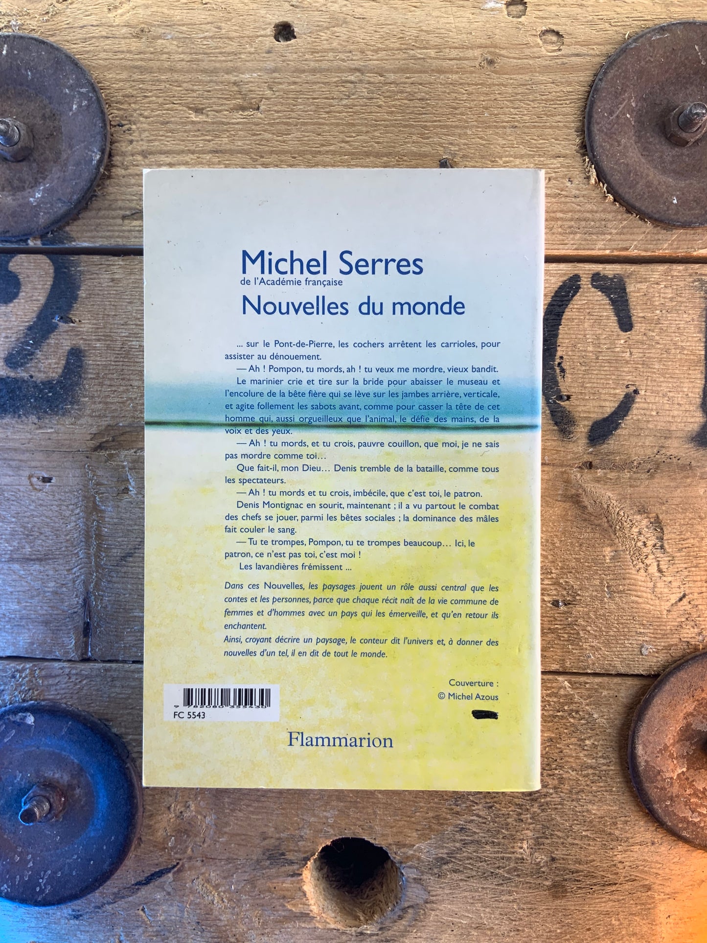 Nouvelles du monde - Michel Serres