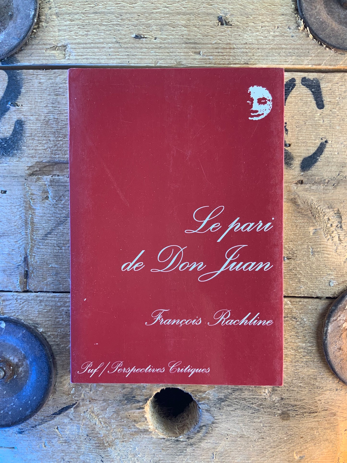 Le pari de Don Juan - François Rachline