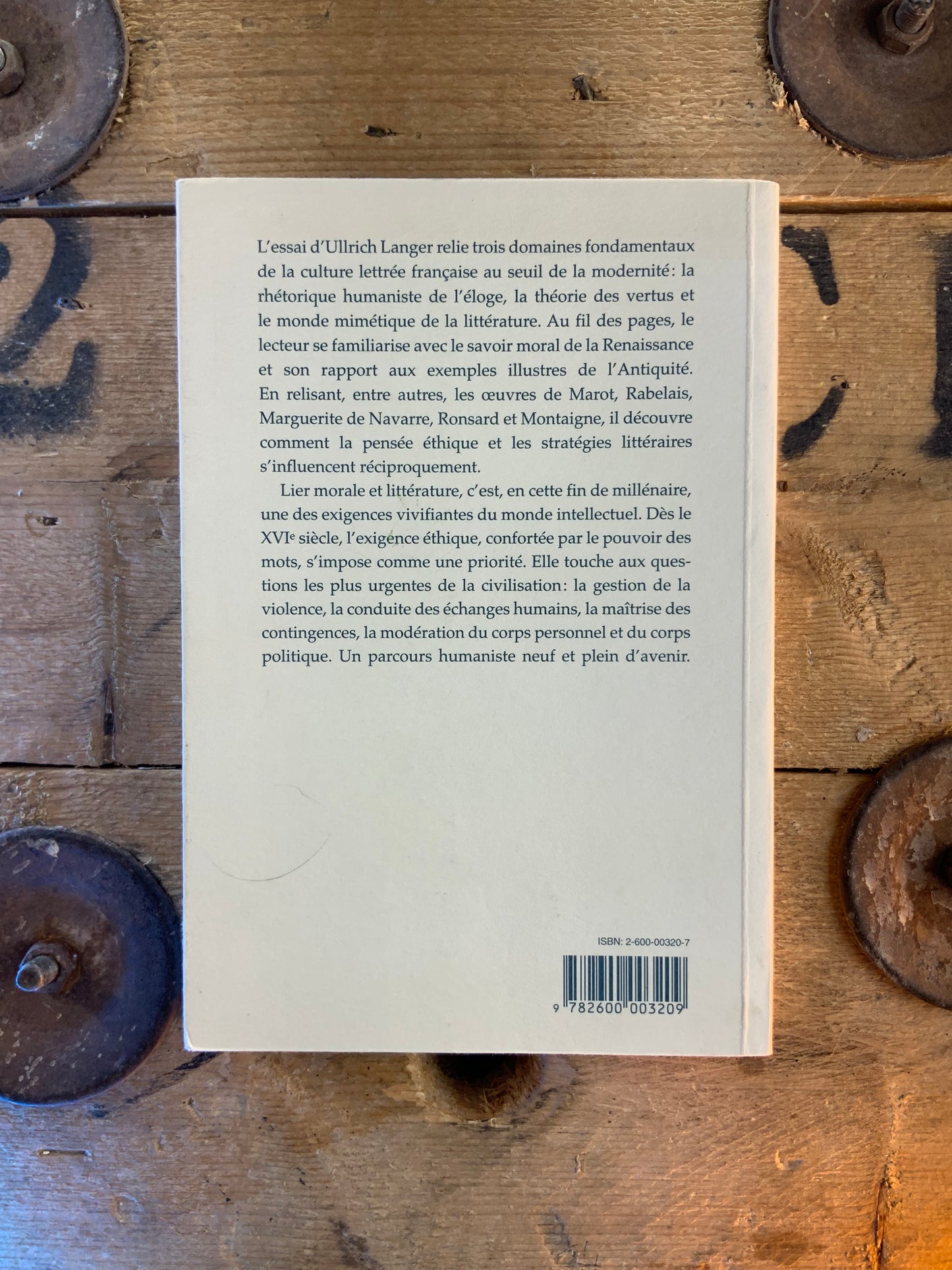 Vertu du discours, discours de la vertu : Littérature et philosophie morale au XVIe siècle en France - Ullrich Langer
