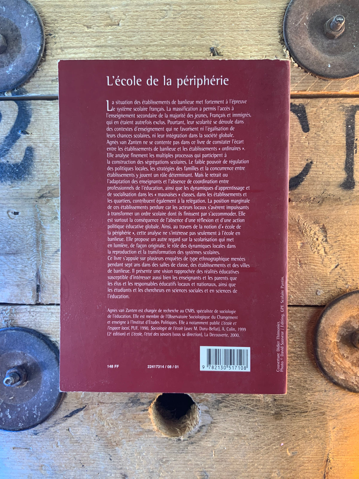 L’école de la périphérie : scolarité et ségrégation en banlieue - Agnès Van Zanten
