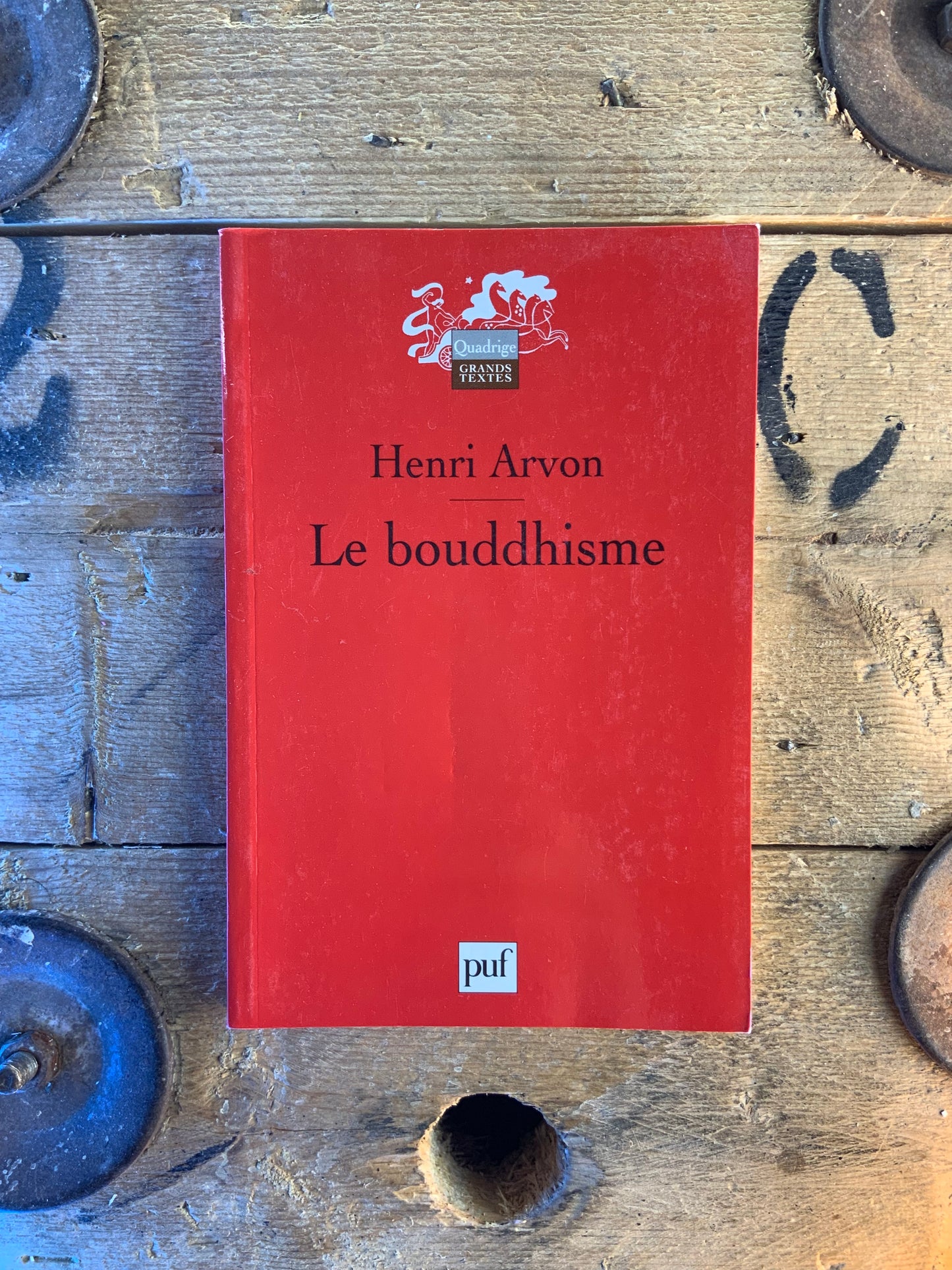 Le boudhisme - Henri Arvon