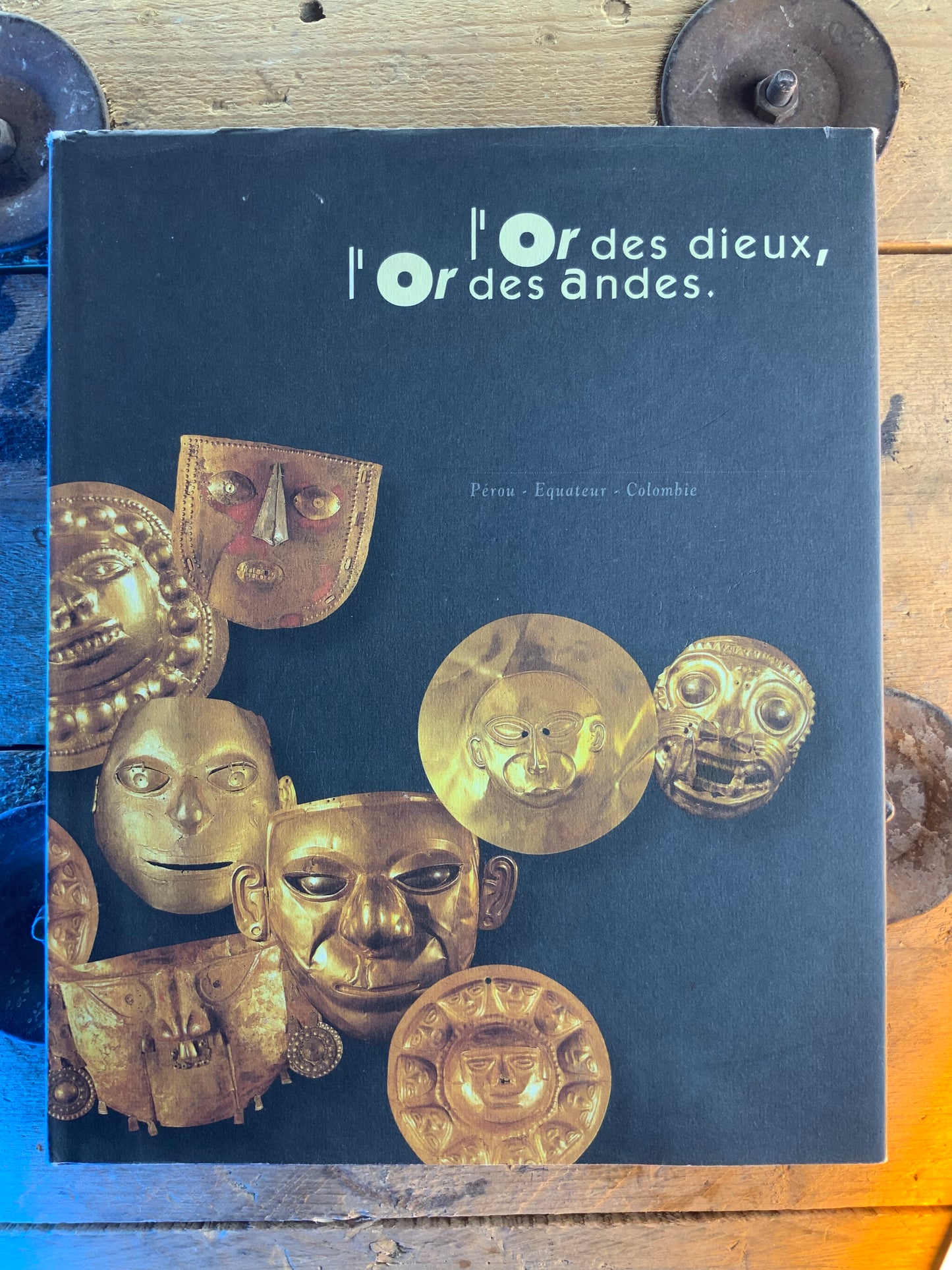 L’Or des dieux, l’Or des andes