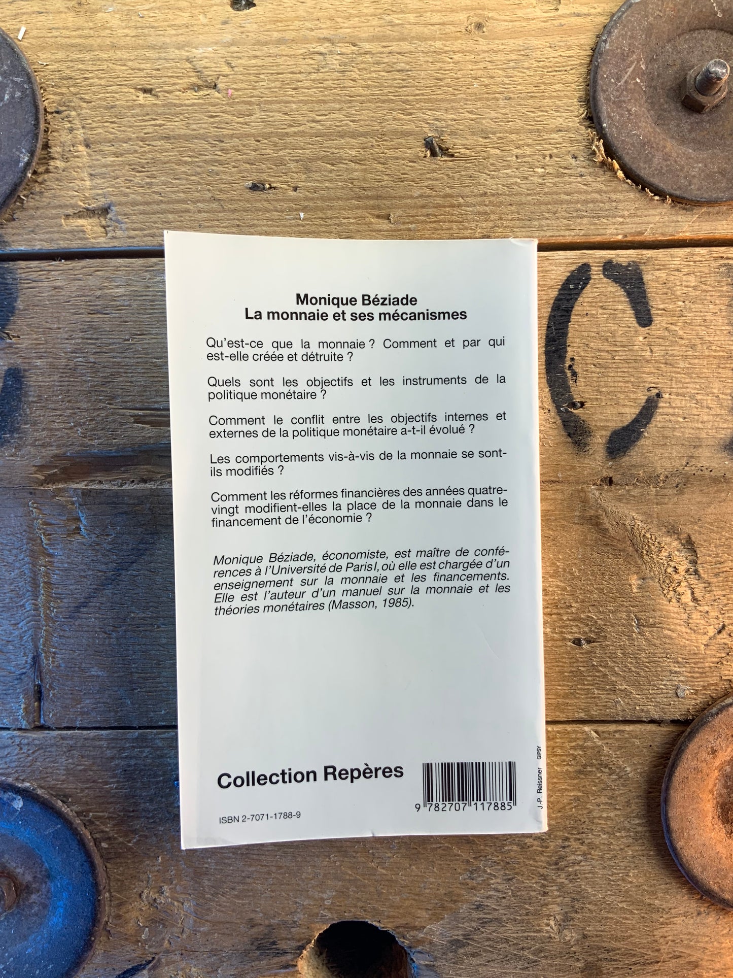 La monnaie et ses mécanismes - Monique Beziad