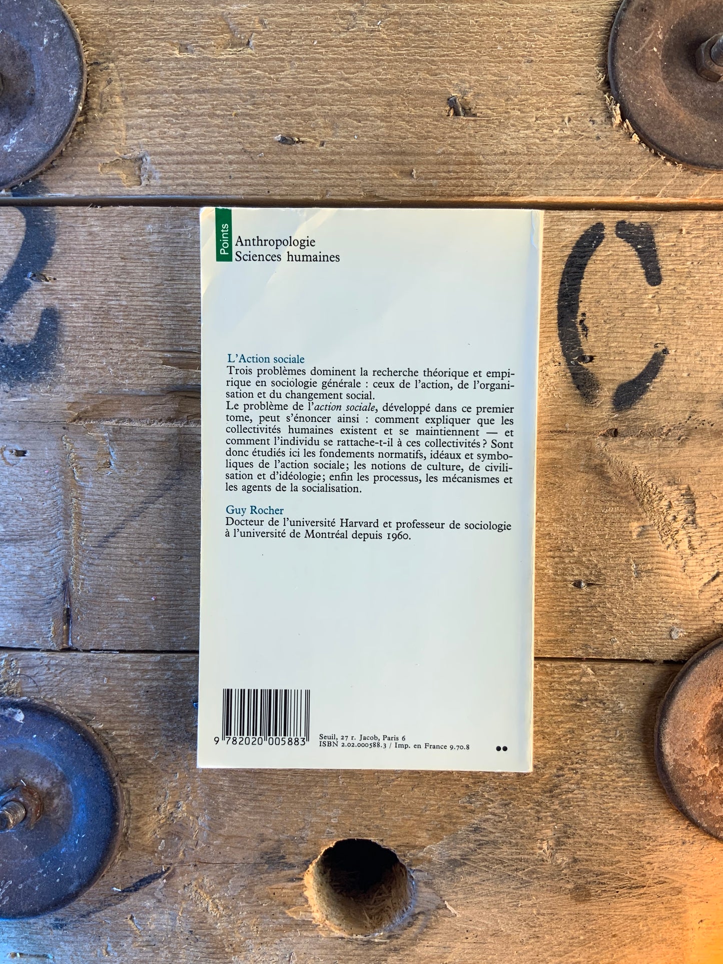 Introduction à la sociologie générale : I - L’Action sociale - Guy Rocher