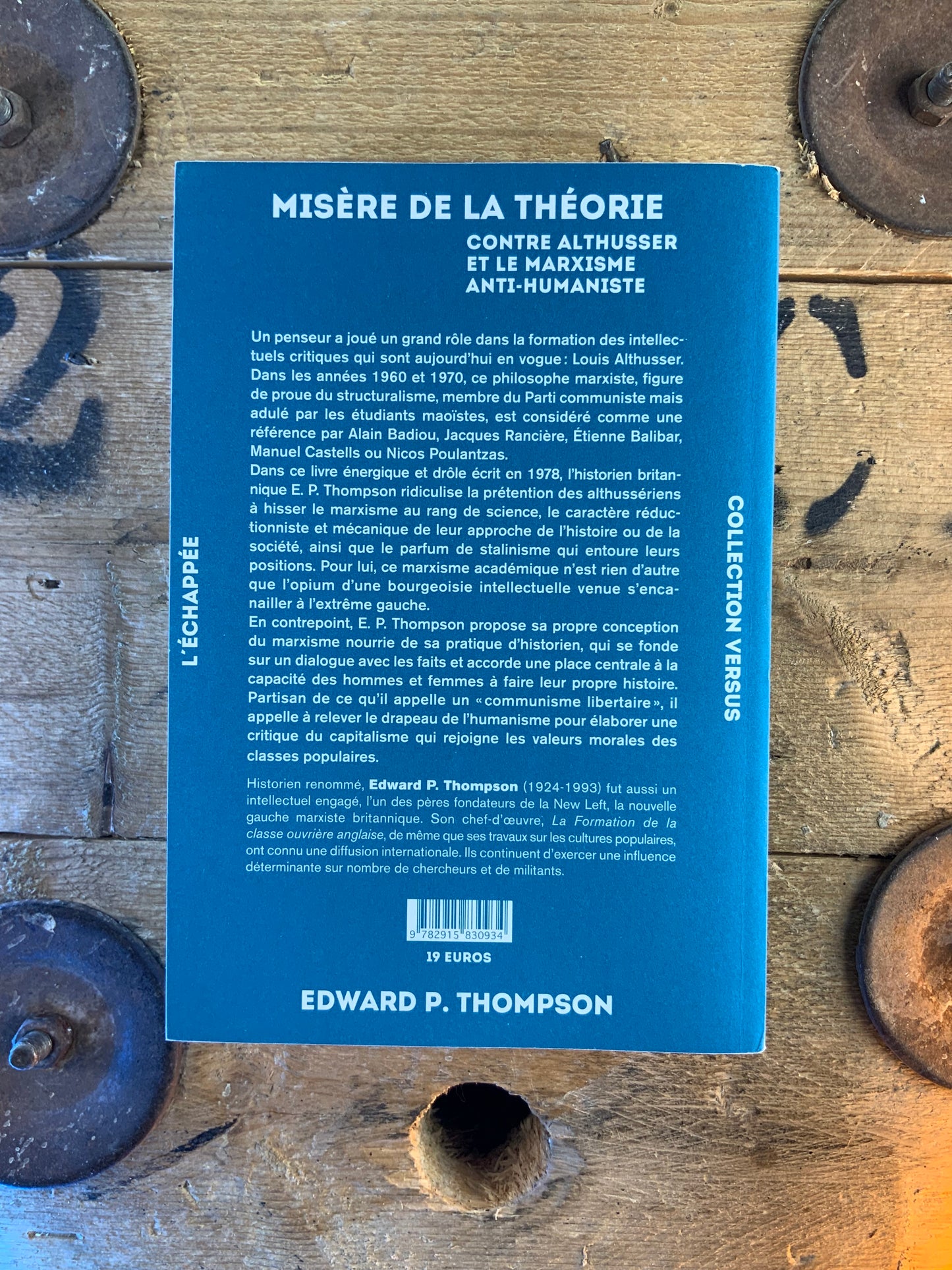 Misère de la théorie : contre Althusser et le marxisme anti-humaniste - Edward P. Thompson