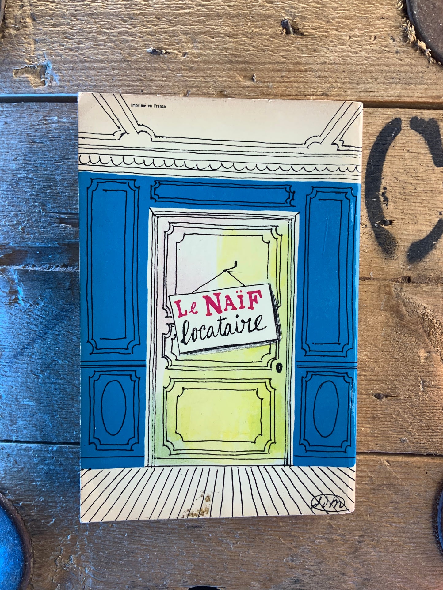 Le naïf locataire - Paul Guth