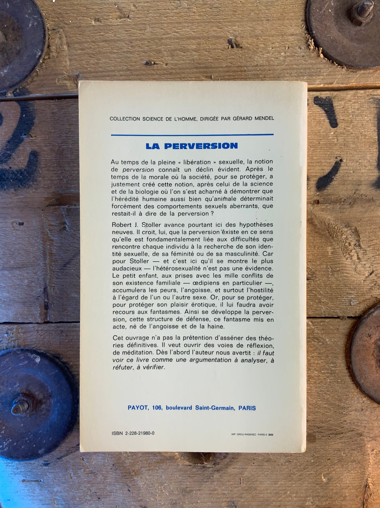 La perversion : forme érotique de la haine - Robert J. Stoller