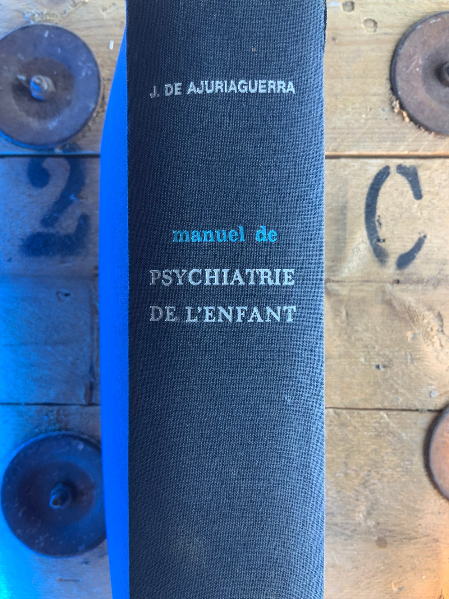 Manuel de psychiatrie de l’enfant - J. De AJURIAGUERRA