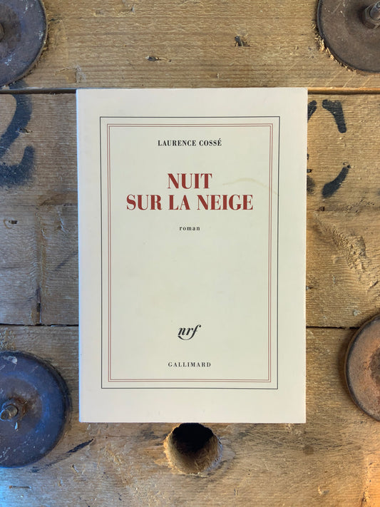 Sur la neige - Laurence Cossé