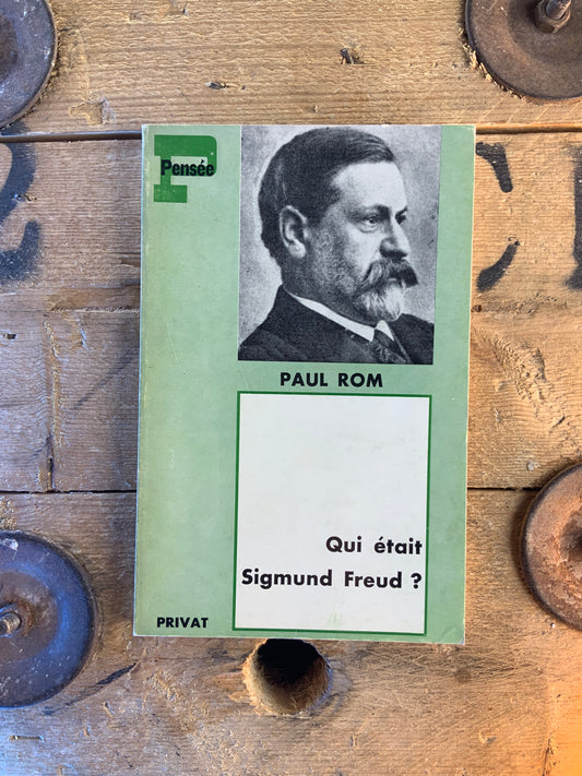 Qui était Sigmund Freud ? - Paul Rom