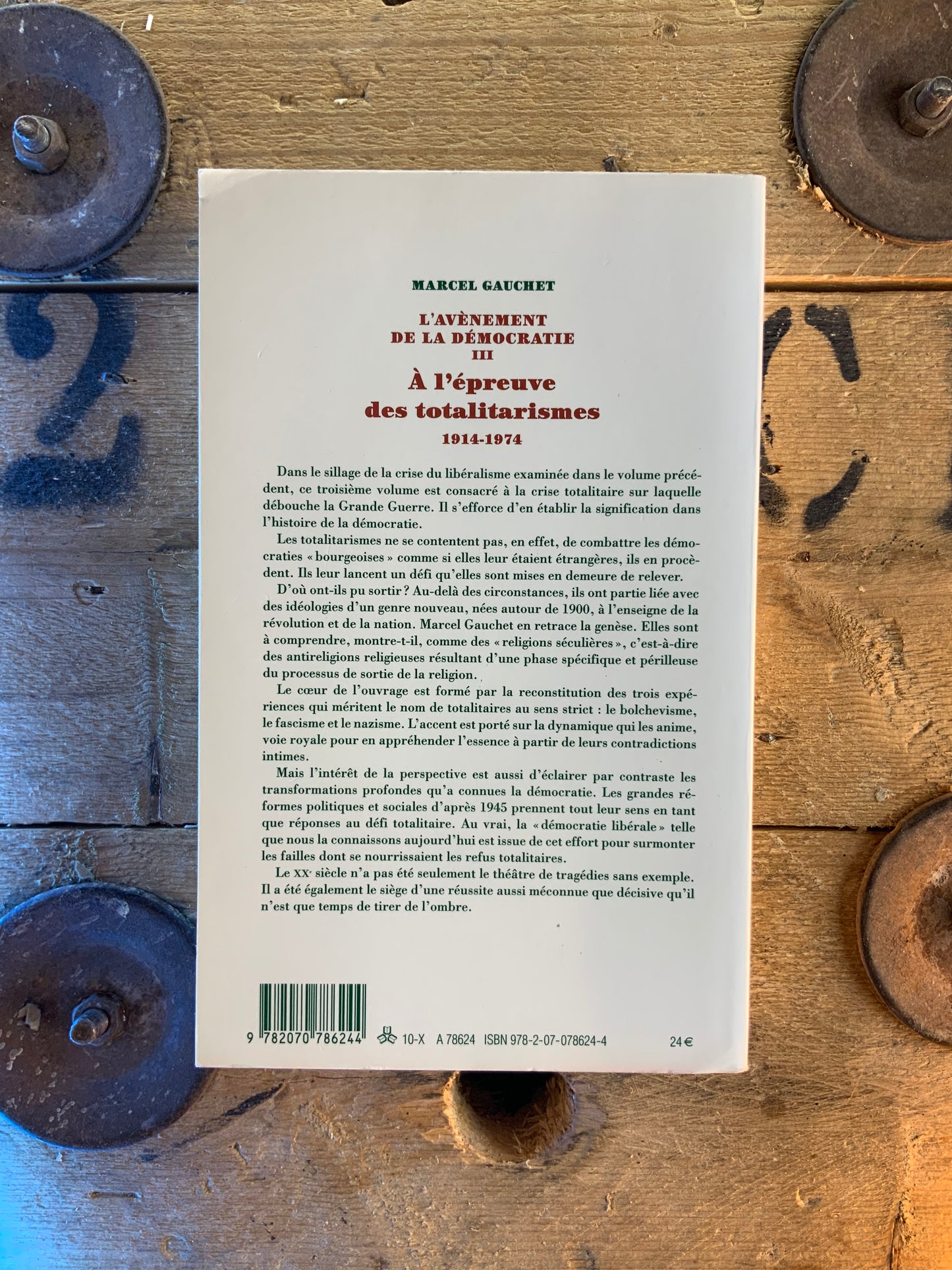 L’avènement de la démocratie : À l’épreuve du totalitarisme - Marcel Gauchet