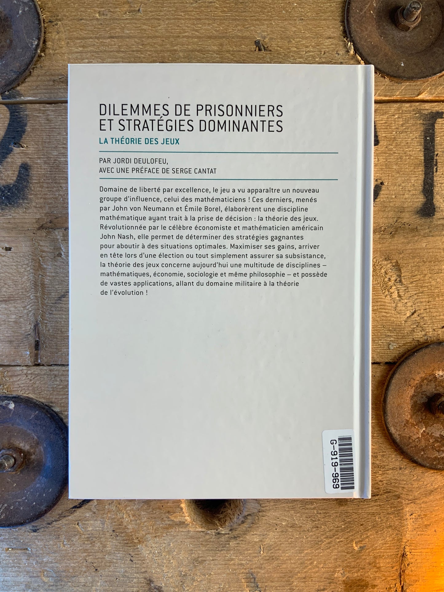 Dilemmes de prisonniers et stratégies dominantes : la théorie des jeux