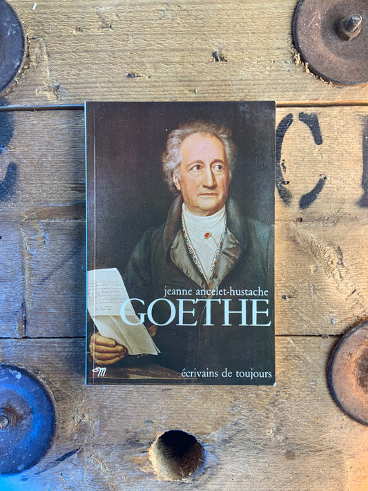 Goethe - Jeanne Ancelet-Hustache